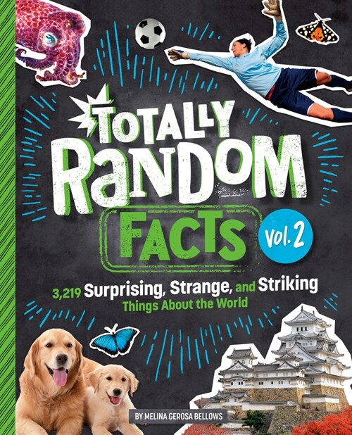 Totally Random Facts Volume 2: 3,219 Surprising, Strange, and Striking Things about the World (Hardcover)