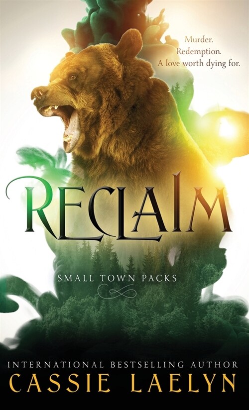 Reclaim: Cedar Valley Bears (Hardcover, Special Hardbac)