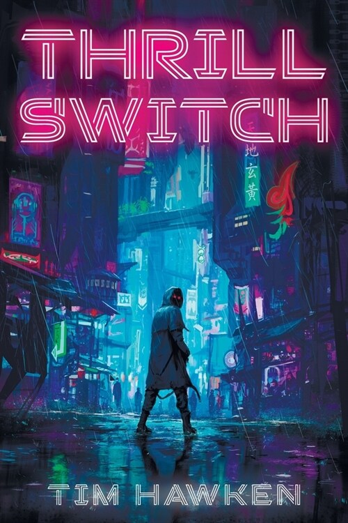 Thrill Switch (Paperback)