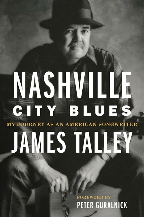 Nashville City Blues: My Journey as an American Songwriter Volume 9 (Paperback)