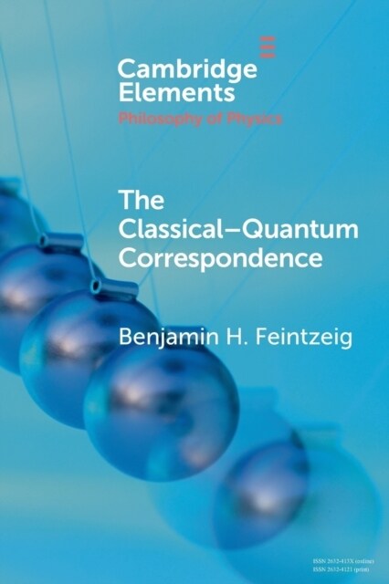 The Classical–Quantum Correspondence (Paperback)