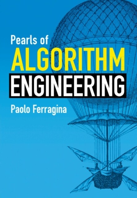 Pearls of Algorithm Engineering (Hardcover)