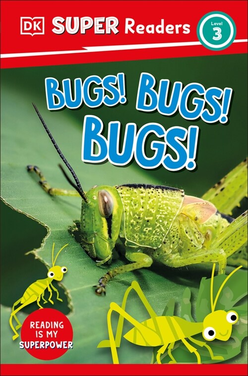 DK Super Readers Level 3 Bugs! Bugs! Bugs! (Paperback)