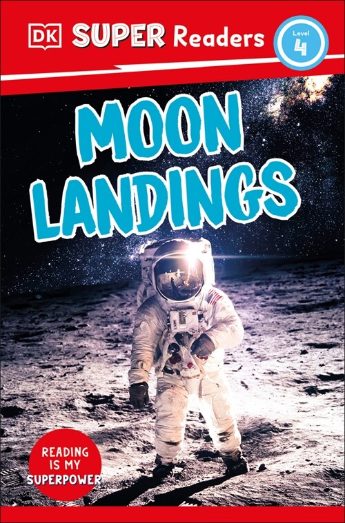 DK Super Readers Level 4 Moon Landings (Hardcover)