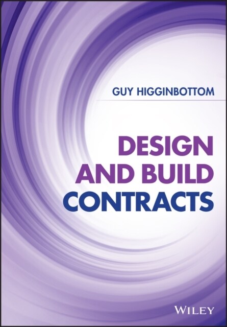 Design and Build Contracts (Hardcover)