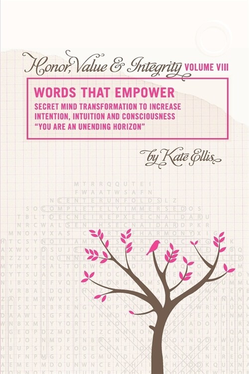 Words that Empower Honor, Value & Integrity VIII (Paperback, 8)