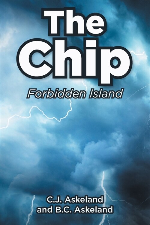 The Chip: Forbidden Island (Paperback)