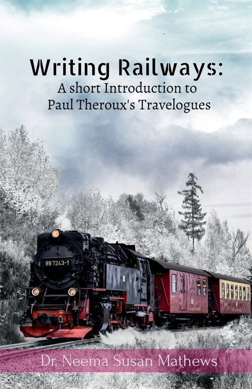 Writing Railways (Paperback)