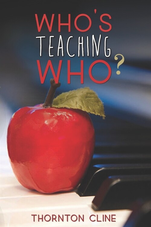 Whos Teaching Who? (Paperback)