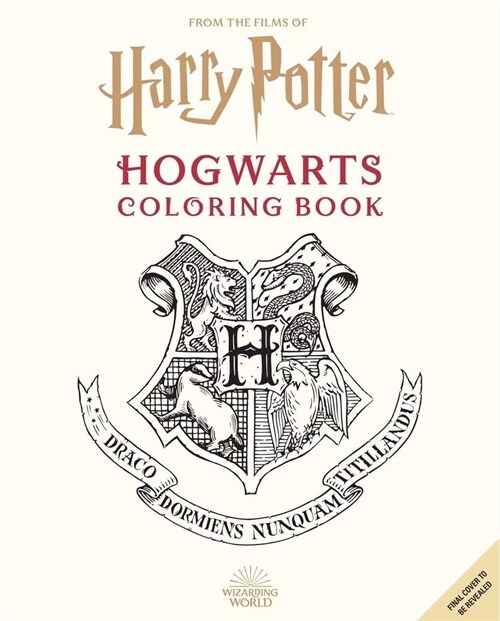 Harry Potter: An Official Hogwarts Coloring Book (Paperback)
