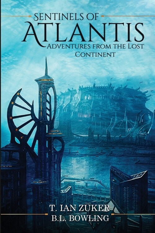 Sentinels of Atlantis (Paperback)