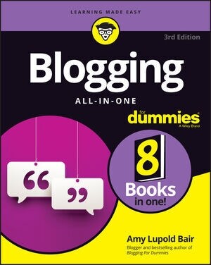 Blogging All-In-One for Dummies (Paperback, 3)