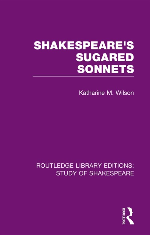 Shakespeare’s Sugared Sonnets (Paperback)