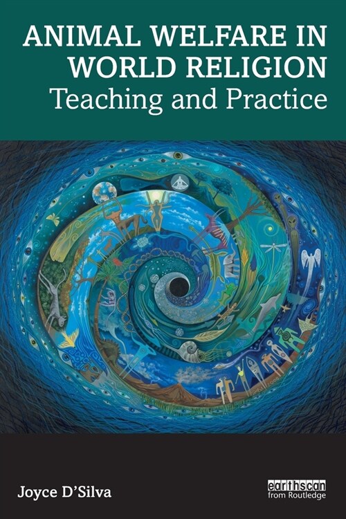 Animal Welfare in World Religion : Teaching and Practice (Paperback)