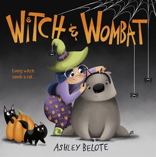 Witch & Wombat (Library Binding)