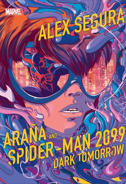 Ara? and Spider-Man 2099: Dark Tomorrow (Hardcover)