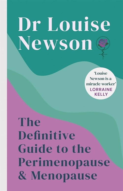 The Definitive Guide to the Perimenopause and Menopause - The Sunday Times bestseller 2024 (Hardcover)