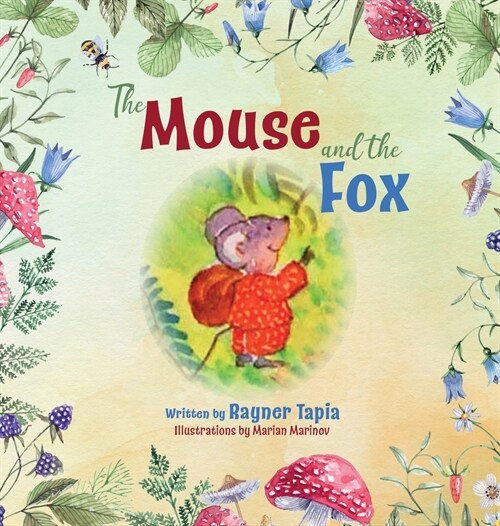 The Mouse and The Fox (Hardcover)