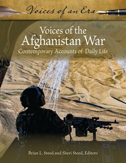 Voices of the Afghanistan War: Contemporary Accounts of Daily Life (Hardcover)