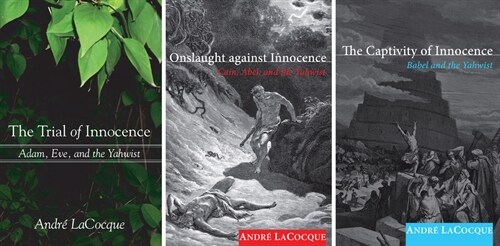The Yahwist and Primeval Innocence Collection, Three Volumes: Includes the Trial of Innocence, Onslaught Against Innocence, and the Captivity of Innoc (Hardcover)