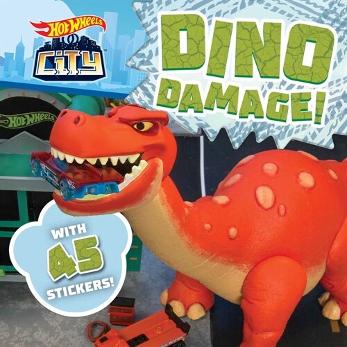 Hot Wheels City: Dino Damage!: Car Racing Storybook with 45 Stickers for Kids Ages 3 to 5 Years (Paperback)