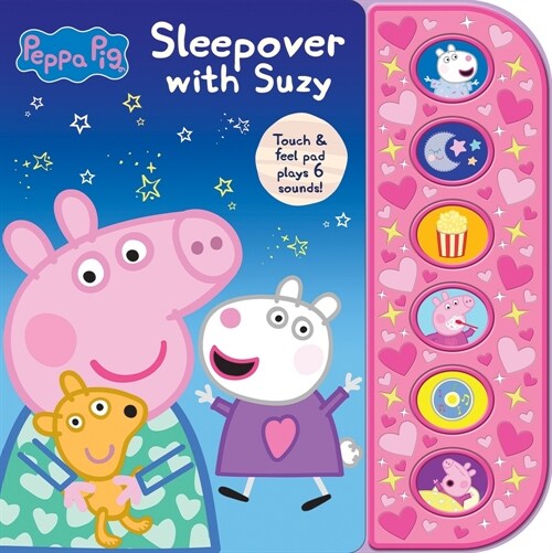 Peppa Pig: Sleepover with Suzy Sound Book (Board Books)