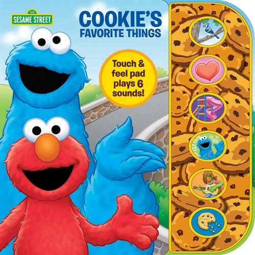 Sesame Street: Cookies Favorite Things Sound Book (Board Books)