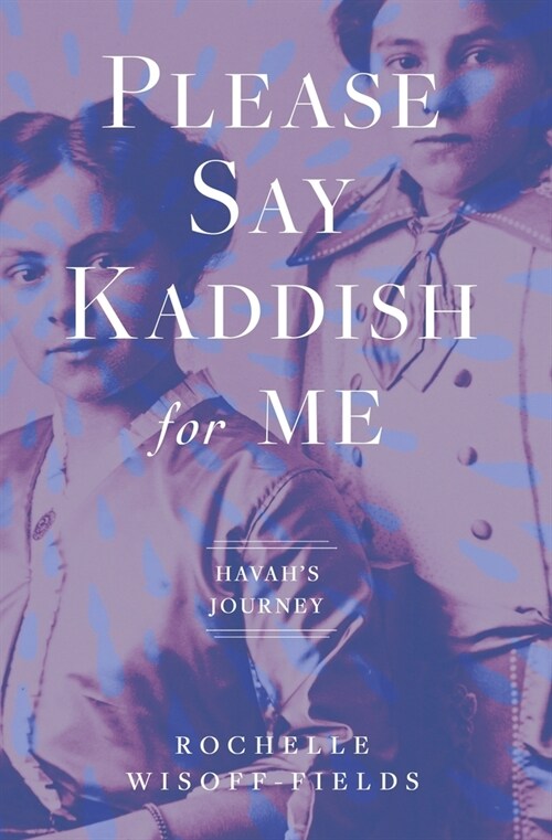 Please Say Kaddish for Me (Paperback)