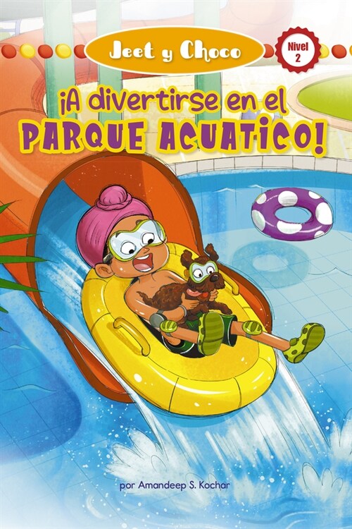 Jeet Y Choco: 좥 Divertirse En El Parque Acu?ico! (Jeet and Fudge: Fun at the Waterpark) (Library Edition) (Library Binding, Library)