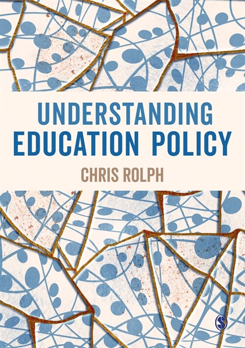 Understanding Education Policy (Paperback)