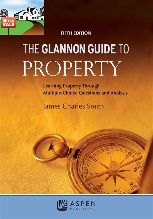 The Glannon Guide to Property 5e (Paperback, 5)