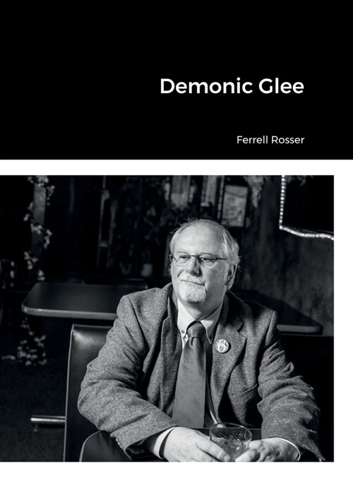 Demonic Glee (Hardcover)