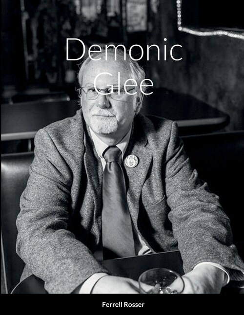 Demonic Glee (Paperback)