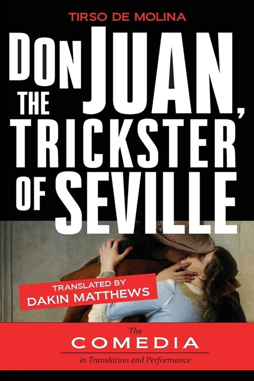 Don Juan, The Trickster of Seville (Paperback)