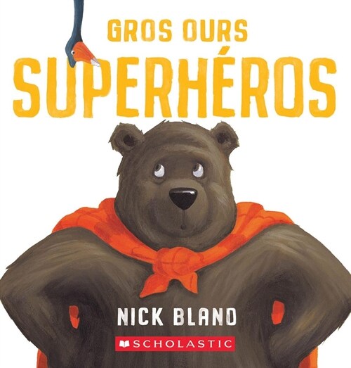 Gros Ours Superh?os (Hardcover)