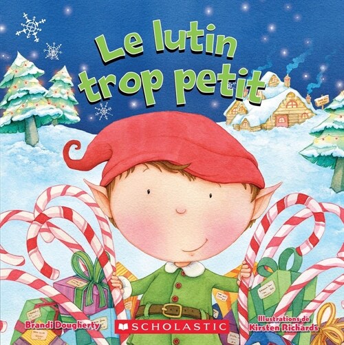 Le Lutin Trop Petit (Hardcover)