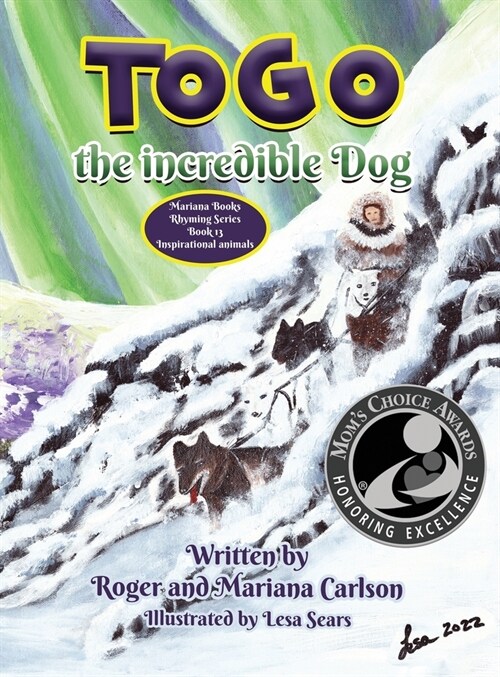 Togo the incredible Dog (Hardcover)