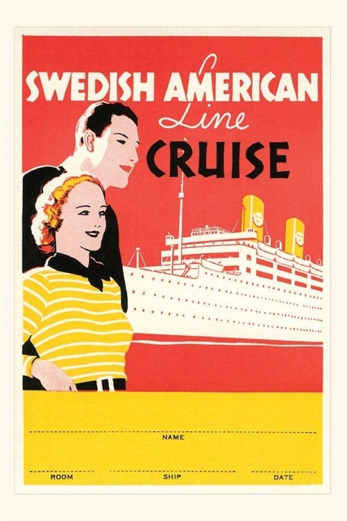 Vintage Journal Swedish Cruise Travel Poster (Paperback)