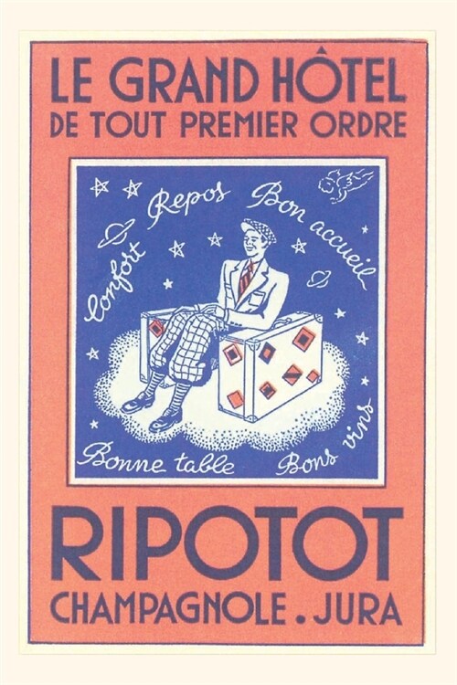 Vintage Journal Grand Hotel Ripotot, Champagnole (Paperback)