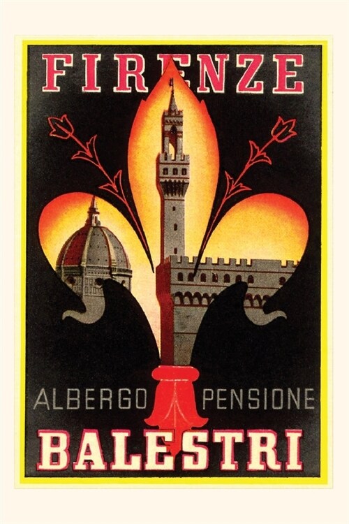 Vintage Journal Albergo Pensione Balestri, Firenze (Paperback)