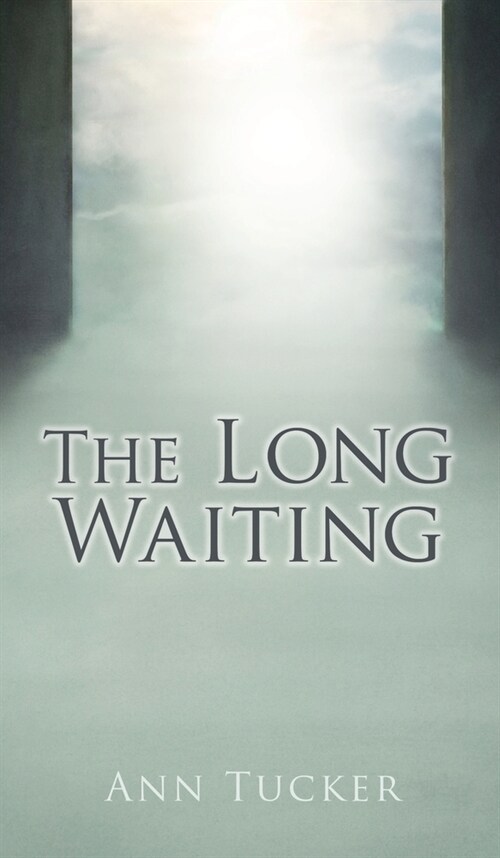 The Long Waiting (Hardcover)