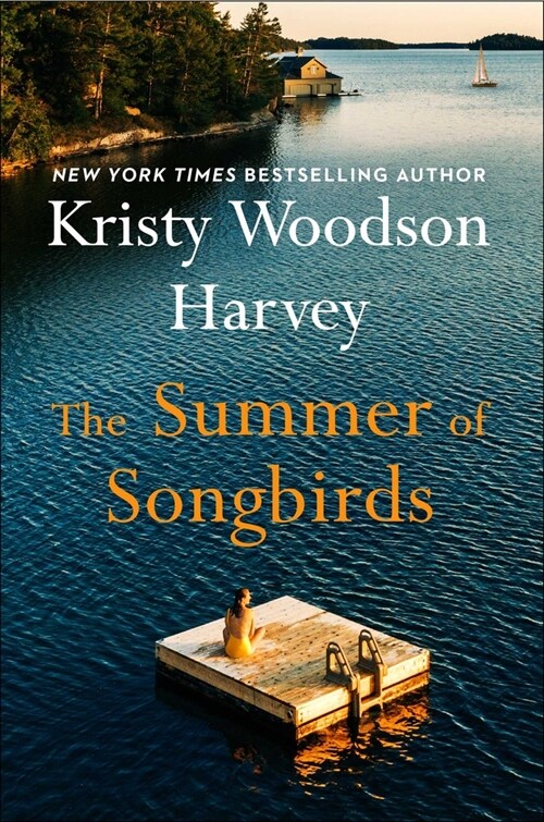 The Summer of Songbirds (Hardcover)