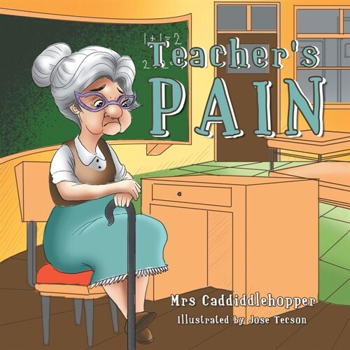 Teachers Pain (Paperback)