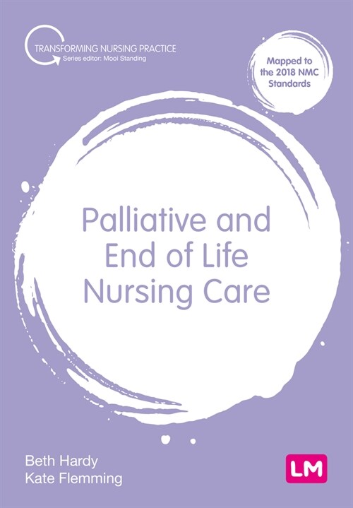 Palliative and End of Life Nursing Care (Hardcover)