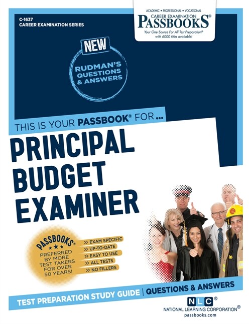 Principal Budget Examiner (C-1637): Passbooks Study Guide Volume 1637 (Paperback)