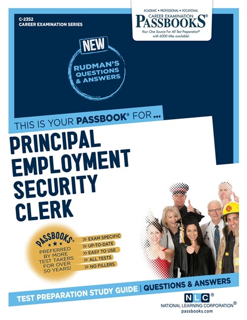 Principal Employment Security Clerk (C-2352): Passbooks Study Guide Volume 2352 (Paperback)