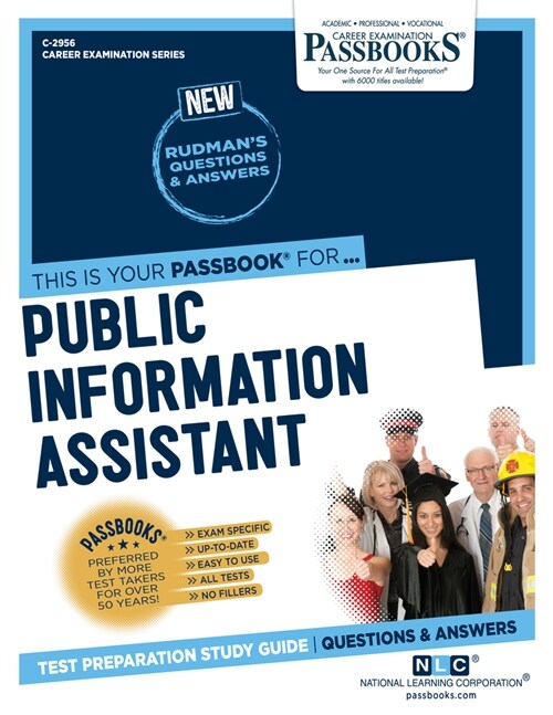 Public Information Assistant (C-2956): Passbooks Study Guide Volume 2956 (Paperback)
