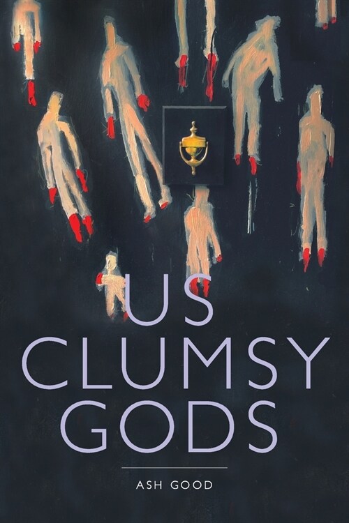 us clumsy gods (Paperback)