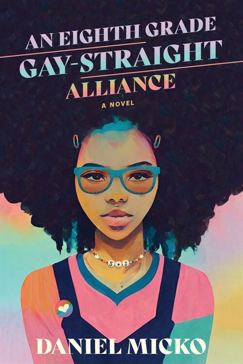 An Eighth Grade Gay Straight Alliance (Paperback)