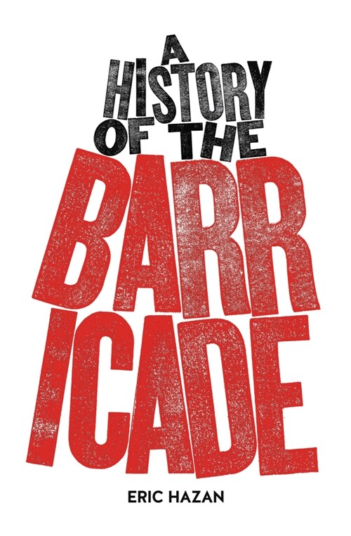 A History of the Barricade (Paperback)